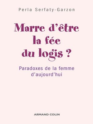 cover image of Marre d'être la fée du logis ?